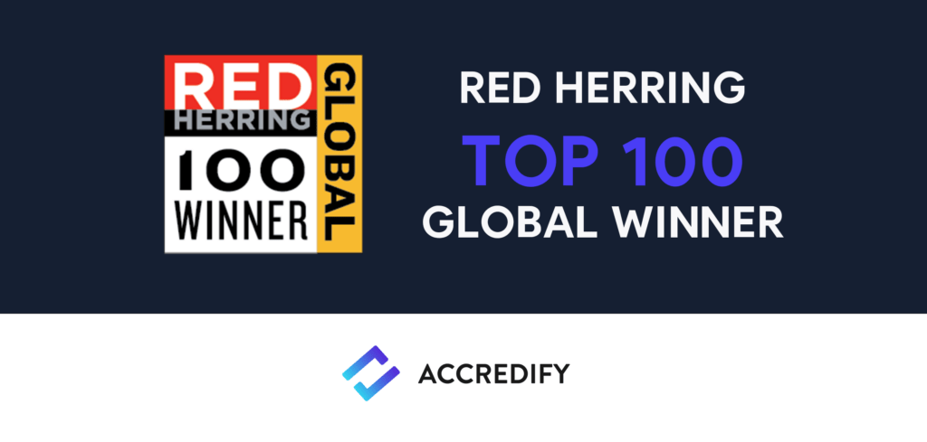 Read more about the article Press Release: Accredify Awarded Red Herring’s 2022 Top 100 Global Winners out of 4,000 Start-ups